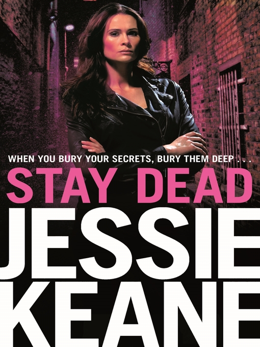 Title details for Stay Dead by Jessie Keane - Available